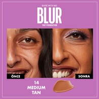 Blur Tint Ciltte Filtre Etkili Fondöten - 14 Medium Tan